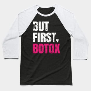 But first, botox! Vintage Distressed pink Baseball T-Shirt